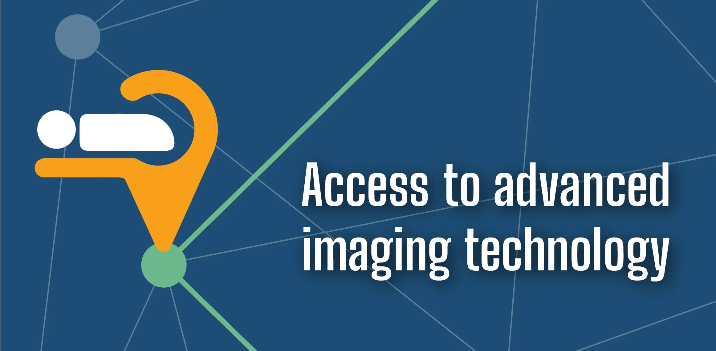 Access to advanced imaging technology