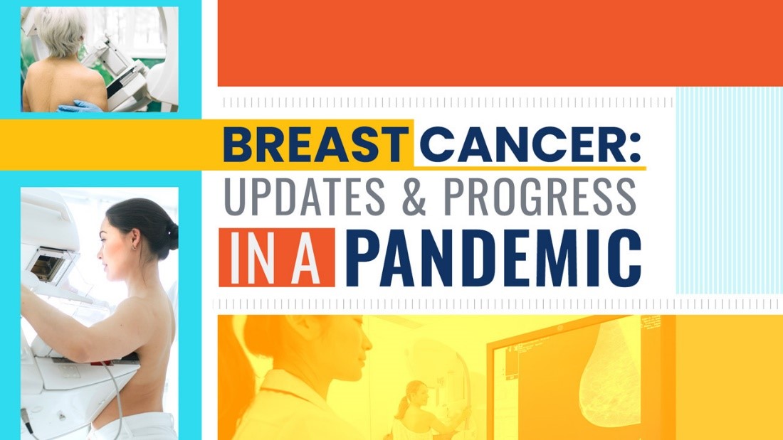 Dr. Baskin | Breast Cancer: Updates & Progress In A Pandemic