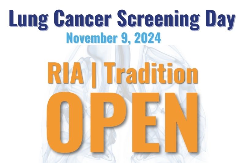  RIA | Tradition will be Open for National Lung Cancer Screening Day